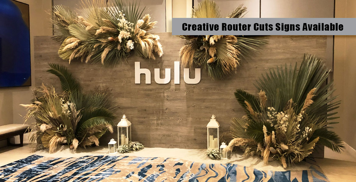 Hulu Router Cut Sign